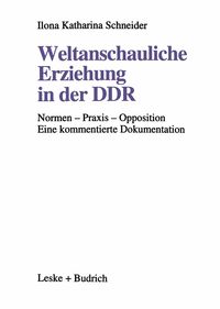 Produktbild: Weltanschauliche Erziehung in der DDR