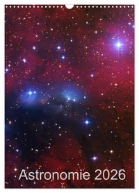 Produktbild: Astronomie 2026 (Wandkalender 2026 DIN A3 hoch), CALVENDO Monatskalender