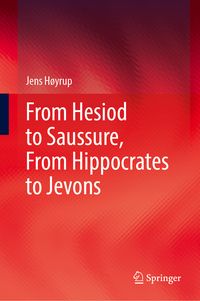 Produktbild: From Hesiod to Saussure, From Hippocrates to Jevons