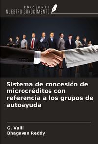 Produktbild: Sistema de concesi&oacute;n de microcr&eacute;ditos con referencia a los grupos de autoayuda