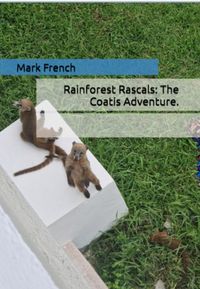Produktbild: Rainforest Rascals: The Coatis Adventure.