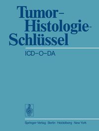 Produktbild: Tumor-Histologie-Schl&uuml;ssel ICD-O-DA