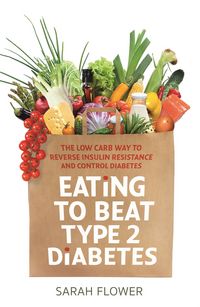 Produktbild: Eating to Beat Type 2 Diabetes