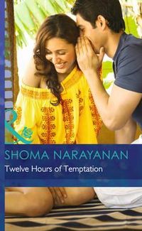 Produktbild: Narayanan, S: Twelve Hours of Temptation