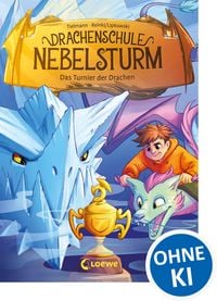 Produktbild: Drachenschule Nebelsturm (Band 3) - Das Turnier der Drachen