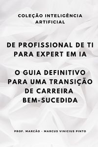 Produktbild: De Profissional De Ti Para Expert Em Ia