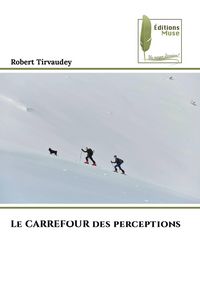 Produktbild: Le CARREFOUR des perceptions