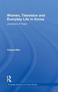 Produktbild: Women, Television and Everyday Life in Korea