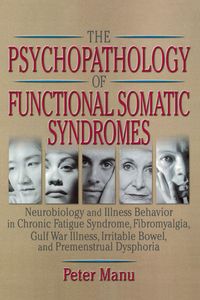 Produktbild: The Psychopathology of Functional Somatic Syndromes