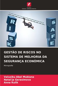 Produktbild: Gest&atilde;o De Riscos No Sistema De Melhoria Da Seguran&ccedil;a Econ&oacute;mica