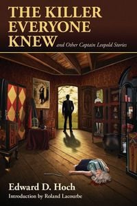 Produktbild: The Killer Everyone Knew and Other Captain Leopold Stories