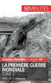 Produktbild: La Premi&egrave;re Guerre mondiale (Tome 2)