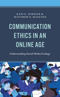 Produktbild: Communication Ethics in an Online Age