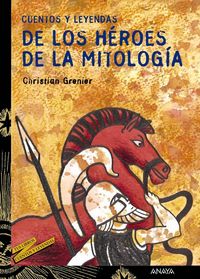 Produktbild: Cuentos y leyendas de los h&eacute;roes de la mitolog&iacute;a