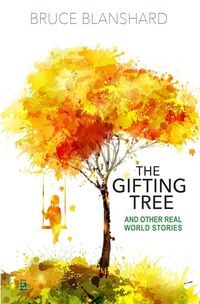 Produktbild: The Gifting Tree. And Other Real World Stories