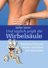 Produktbild: Und t&auml;glich gr&uuml;&szlig;t die Wirbels&auml;ule
