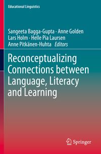Produktbild: Reconceptualizing Connections between Language, Literacy and Learning
