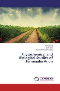 Produktbild: Phytochemical and Biological Studies of Terminalia Arjun