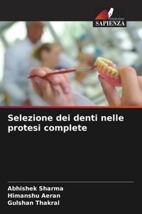 Produktbild: Selezione dei denti nelle protesi complete