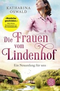 Produktbild: Die Frauen vom Lindenhof - Ein Neuanfang f&uuml;r uns