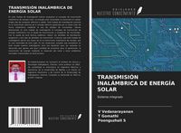Produktbild: Transmisi&oacute;n Inal&aacute;mbrica De Energ&iacute;a Solar