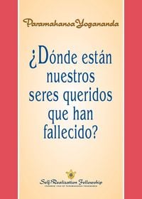 Produktbild: &iquest;D&oacute;nde est&aacute;n nuestros seres queridos que han fallecido?