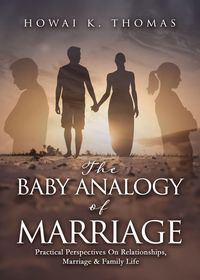 Produktbild: The Baby Analogy of Marriage