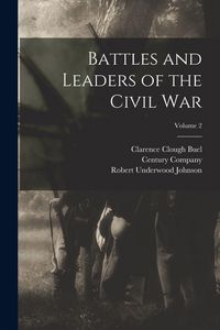 Produktbild: Battles and Leaders of the Civil War; Volume 2