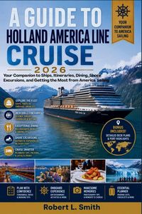 Produktbild: A GUIDE TO HOLLAND AMERICA LINE CRUISE