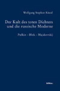 Produktbild: Der Kult des toten Dichters und die russische Moderne