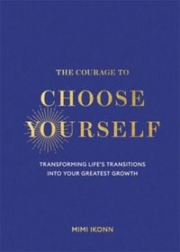 Produktbild: The Courage to Choose Yourself