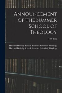 Produktbild: Announcement of the Summer School of Theology; 1899-1910