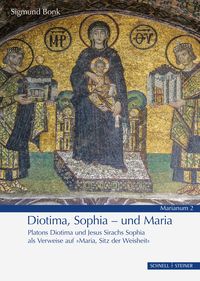 Produktbild: Diotima, Sophia &ndash; und Maria