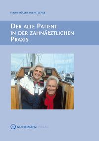 Produktbild: Der alte Patient in der zahn&auml;rztlichen Praxis
