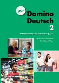 Produktbild: Domino Deutsch 2 NEU ꟾ Lehrkommentar und Materialien A1.2