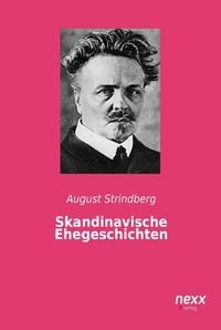 Bild vom Artikel Skandinavische Ehegeschichten vom Autor August Strindberg