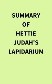 Produktbild: Summary of Hettie Judah's Lapidarium
