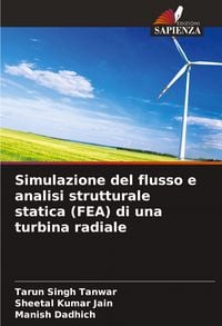 Produktbild: Simulazione del flusso e analisi strutturale statica (FEA) di una turbina radiale
