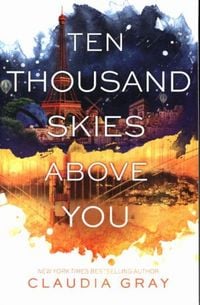 Produktbild: Gray, C: Ten Thousand Skies Above You