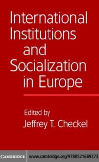 Produktbild: International Institutions and Socialization in Europe