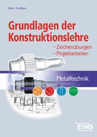 Bild vom Artikel Metalltechnik/Grundlagen/Konstruktionsl./Lehr-Fachb. vom Autor Kurt Raich