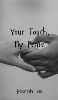Produktbild: Your Touch, My Peace