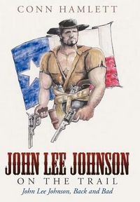 Produktbild: John Lee Johnson on the Trail