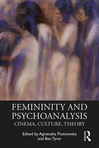 Produktbild: Femininity and Psychoanalysis