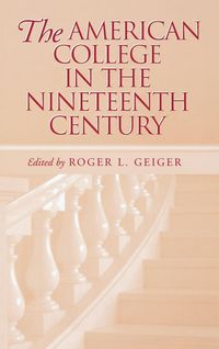 Produktbild: The American College in the Nineteenth Century