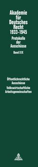Produktbild: &Ouml;ffentlichrechtliche Aussch&uuml;sse (1934-1938: Kommunalrecht. Sparkassenwesen. Bau- und Zwecksparen. Beamtenrecht)- Volkswirtschaftliche Arbeitsgemeinsch