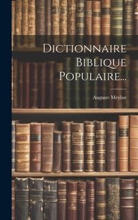 Produktbild: Dictionnaire Biblique Populaire...