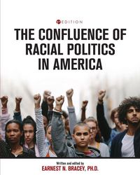 Produktbild: The Confluence of Racial Politics in America