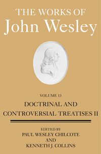Produktbild: The Works of John Wesley, Volume 13