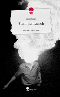 Produktbild: Flammenrausch. Life is a Story - story.one